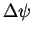 $\Delta \psi$