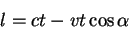 \begin{displaymath}
l=ct -v t \cos \alpha
\end{displaymath}
