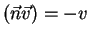 $(\vec n \vec v)= -v$