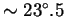 $\sim 23^{\circ}.5$