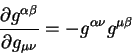 \begin{displaymath}
{\displaystyle\partial g^{\alpha \beta}\over\displaystyle\partial g_{\mu \nu}} = -g^{\alpha \nu}
g^{\mu \beta}
\end{displaymath}