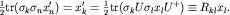 $frac{1}{2}{rm tr}(sigma_ksigma_n x'_n)=x'_k=frac{1}{2}{rm tr}(sigma_k Usigma_l x_l U^+)equiv R_{kl}x_l.$